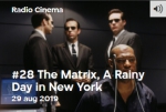 2019-08-28 (VPRO Radio Cinema) The Matrix 20 jaar