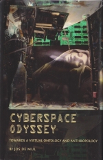 Cyberspace Odyssey. Towards a Virtual Ontology and Anthropology